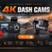 4K Dash Cams
